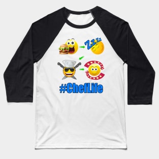 Chef Life Cooking Lifestyle #ChefLife Repeat Baseball T-Shirt